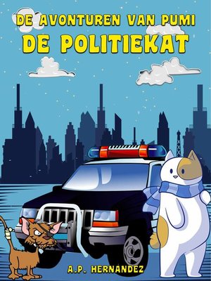 cover image of De Avonturen van Pumi de Politiekat